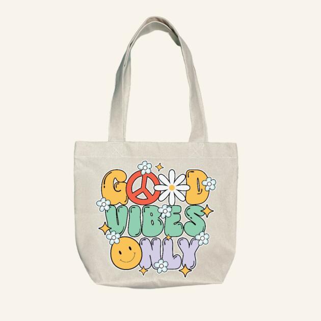 Good vibes only